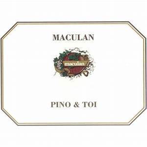 Veneto Bianco "Pino & Toi", Maculan 2024
