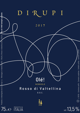 Rosso di Valtellina "Olé", Dirupi 2022