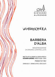 Barbera d'Alba "Valbianchera", Almondo 2020