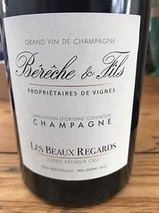 Bérêche Champagne Premier Cru Blanc de Blancs- Ludes "Beaux Regards" 2019